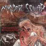 MURDER SQUAD - Ravenous Murderous CD
